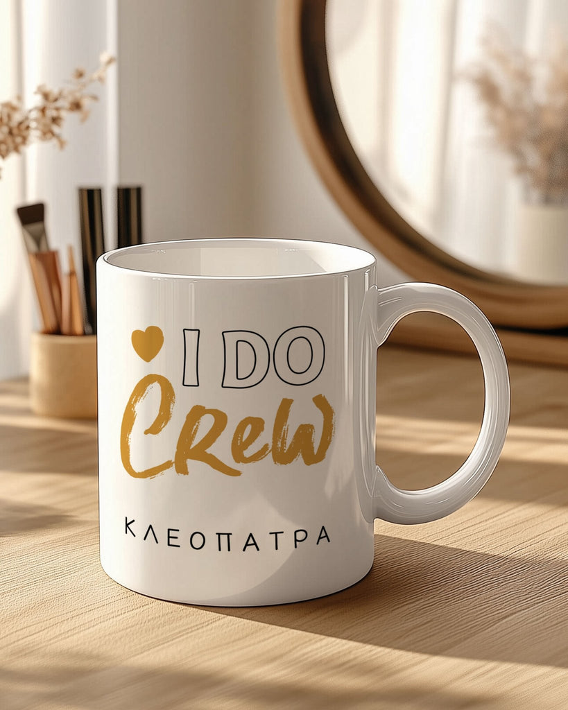 I Do Crew - Ceramic Mug 330ml - GOTShirts