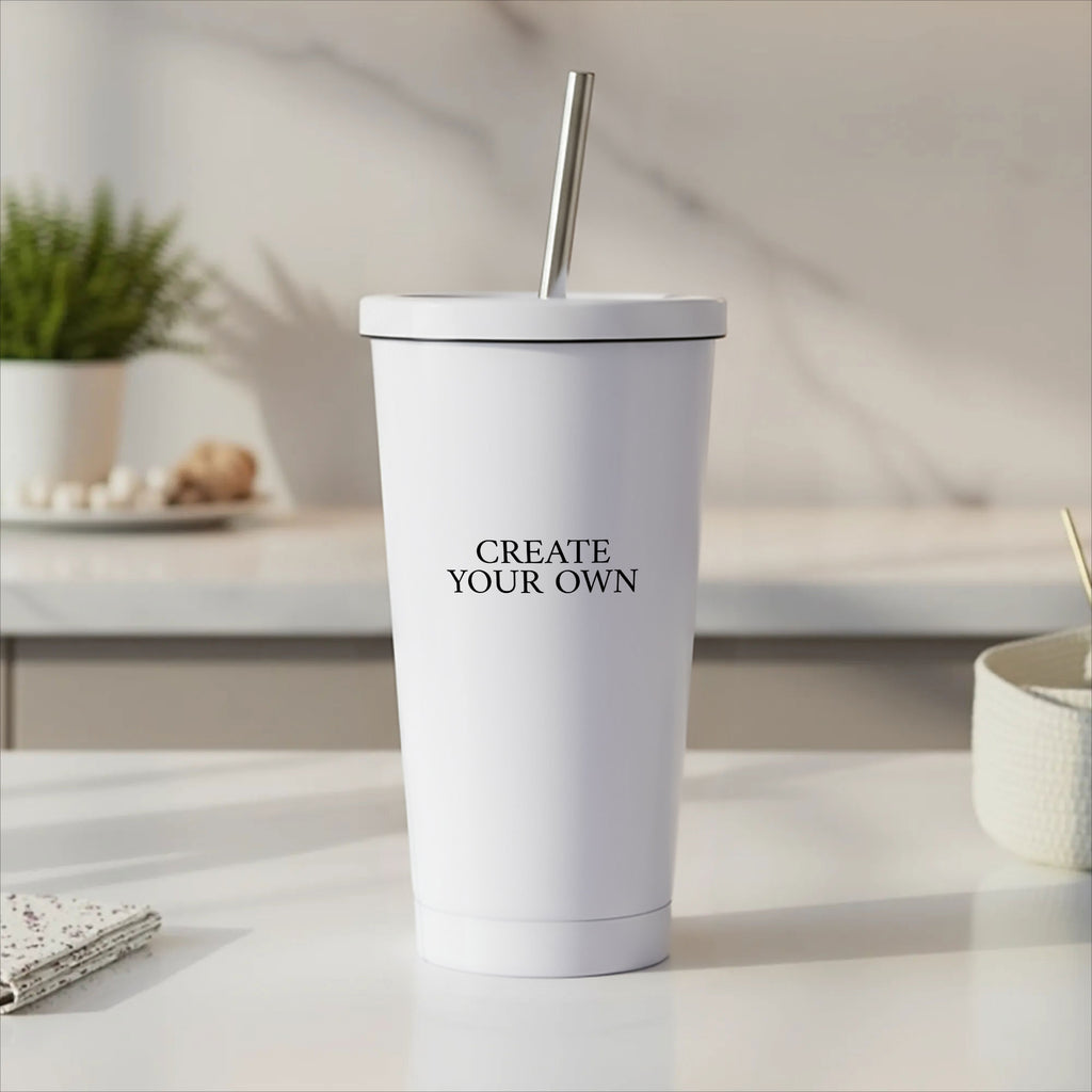 Create Your Own - Stainless Steel Straw Tumbler 16oz - GOTShirts