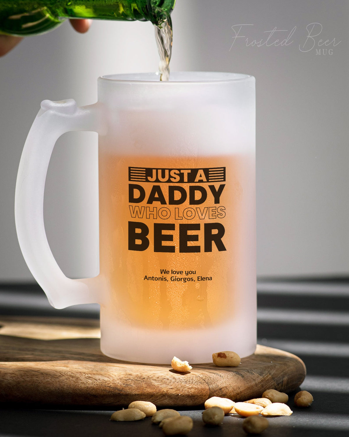 Just A Daddy Who Loves Beer - Frosted Beer Glass - GOTShirts