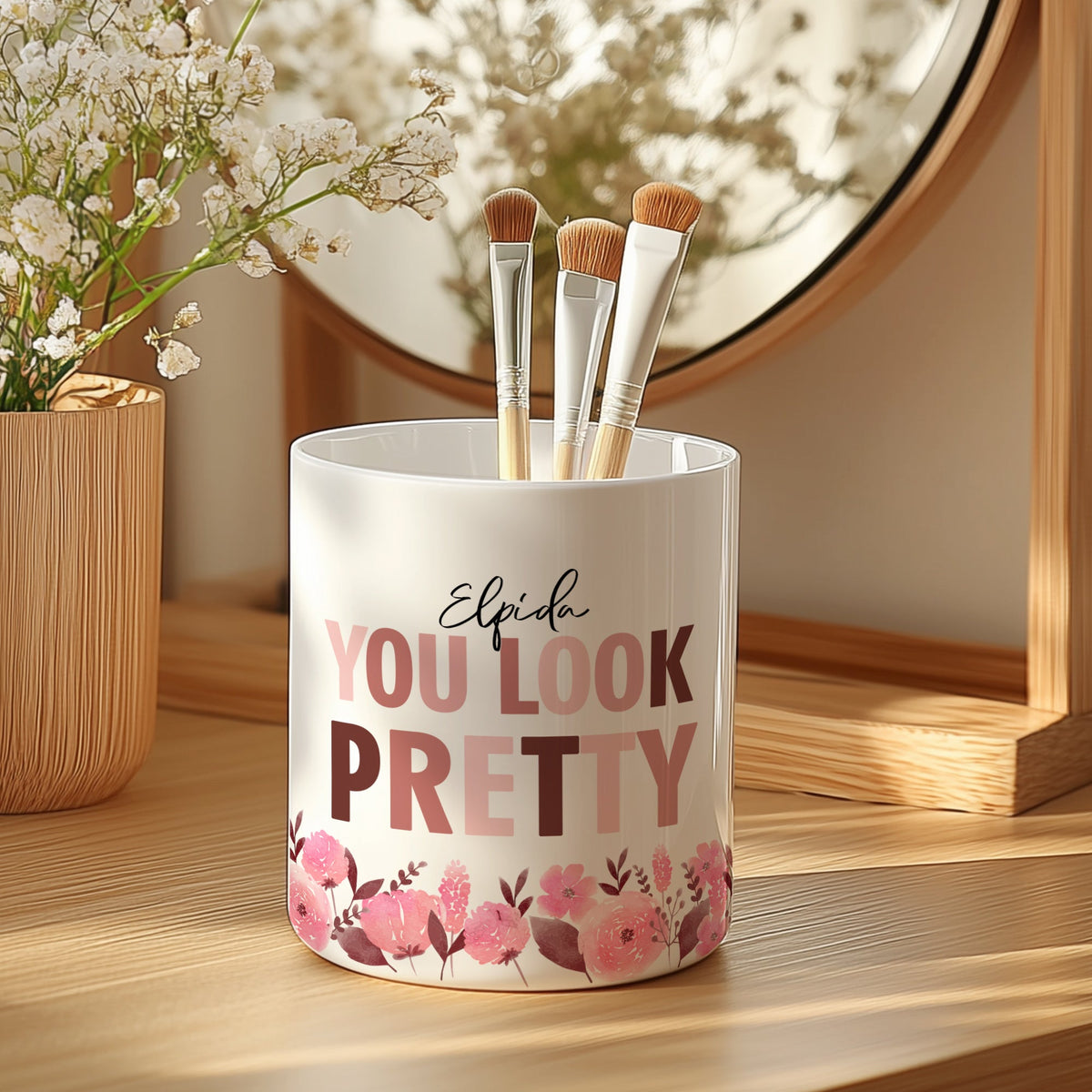 You Look Pretty - Ceramic Make Up Brush Holder - GOTShirts