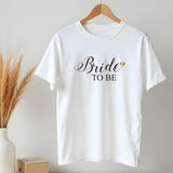 Bride To Be C T-Shirt - GOTShirts