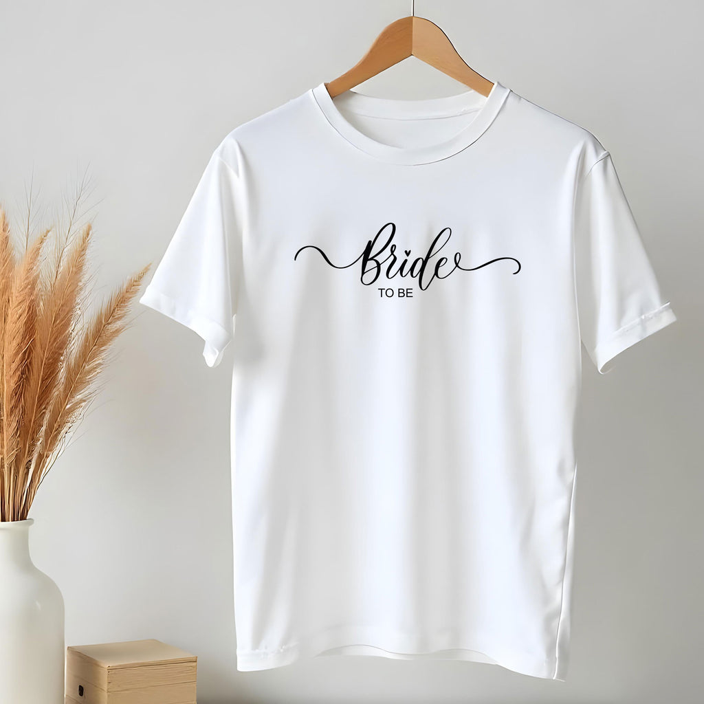Bride To Be B T-Shirt - GOTShirts