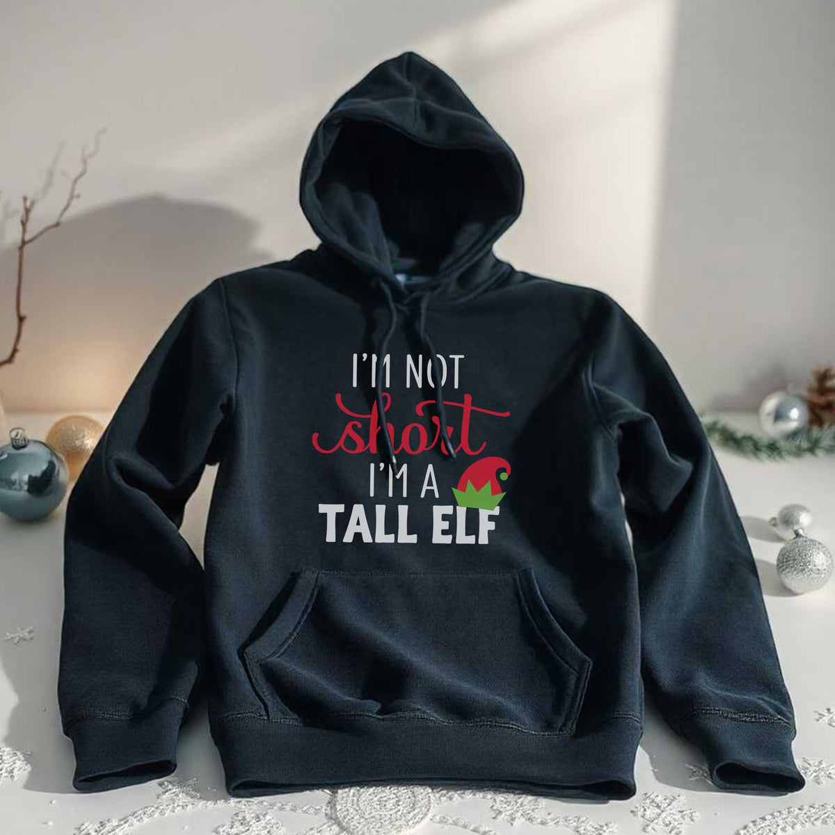I'm Not Short I'm A Tall Elf - Hoodie - GOTShirts