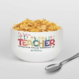 Teacher - Ceramic Bowl - GOTShirts