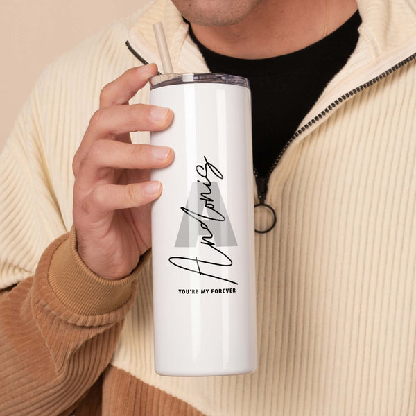 You're My Forever - Stainless Steel Skinny Tumbler With Straw - GOTShirts