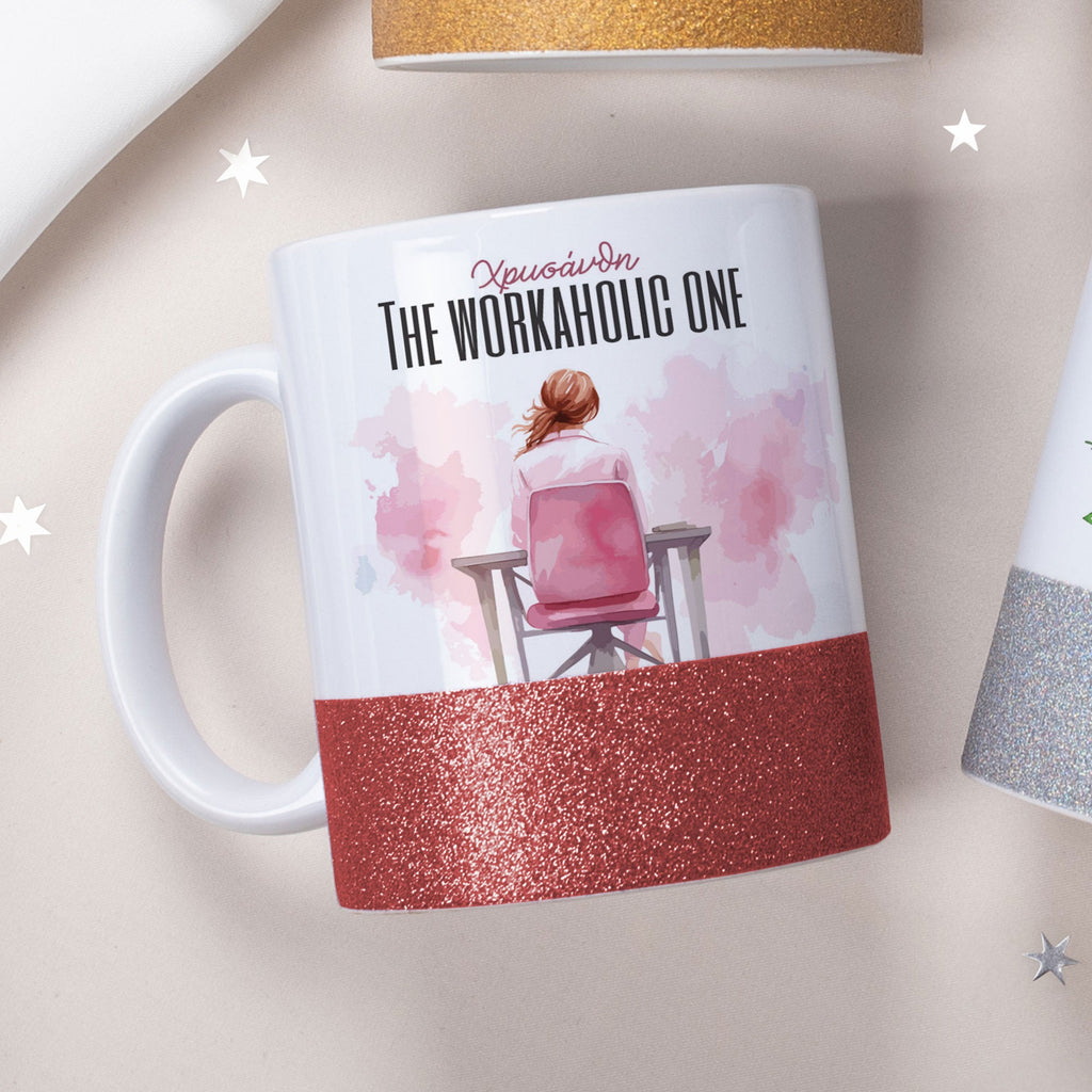 The Workaholic One - Ceramic Glitter Mug - GOTShirts
