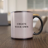 Create Your Own - Magic Mug - GOTShirts