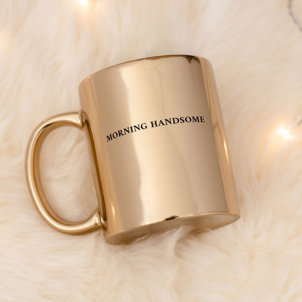 Morning Handsome - Mirror Mug - GOTShirts