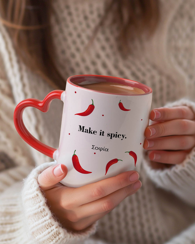 Make It Spicy - Heart Handle Mug - GOTShirts