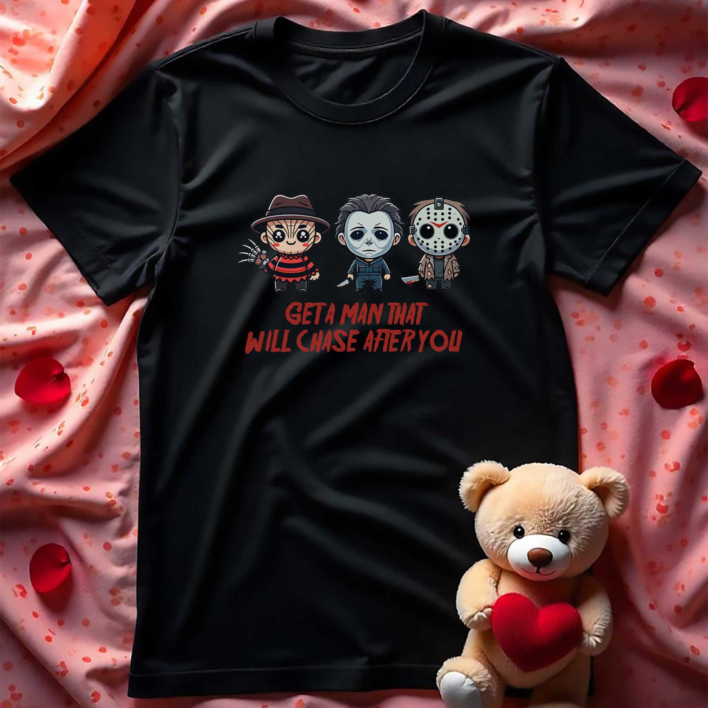 Chase After You - T-Shirt - GOTShirts