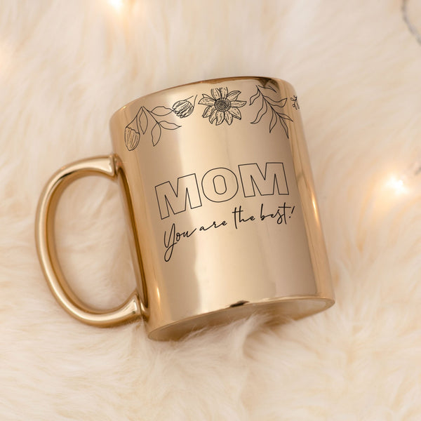 Mom You Are The Best - Mirror Mug - GOTShirts