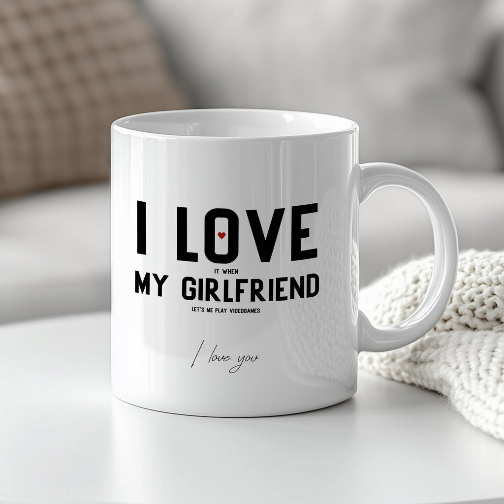 I Love My Girlfriend - Ceramic Mug 330ml - GOTShirts