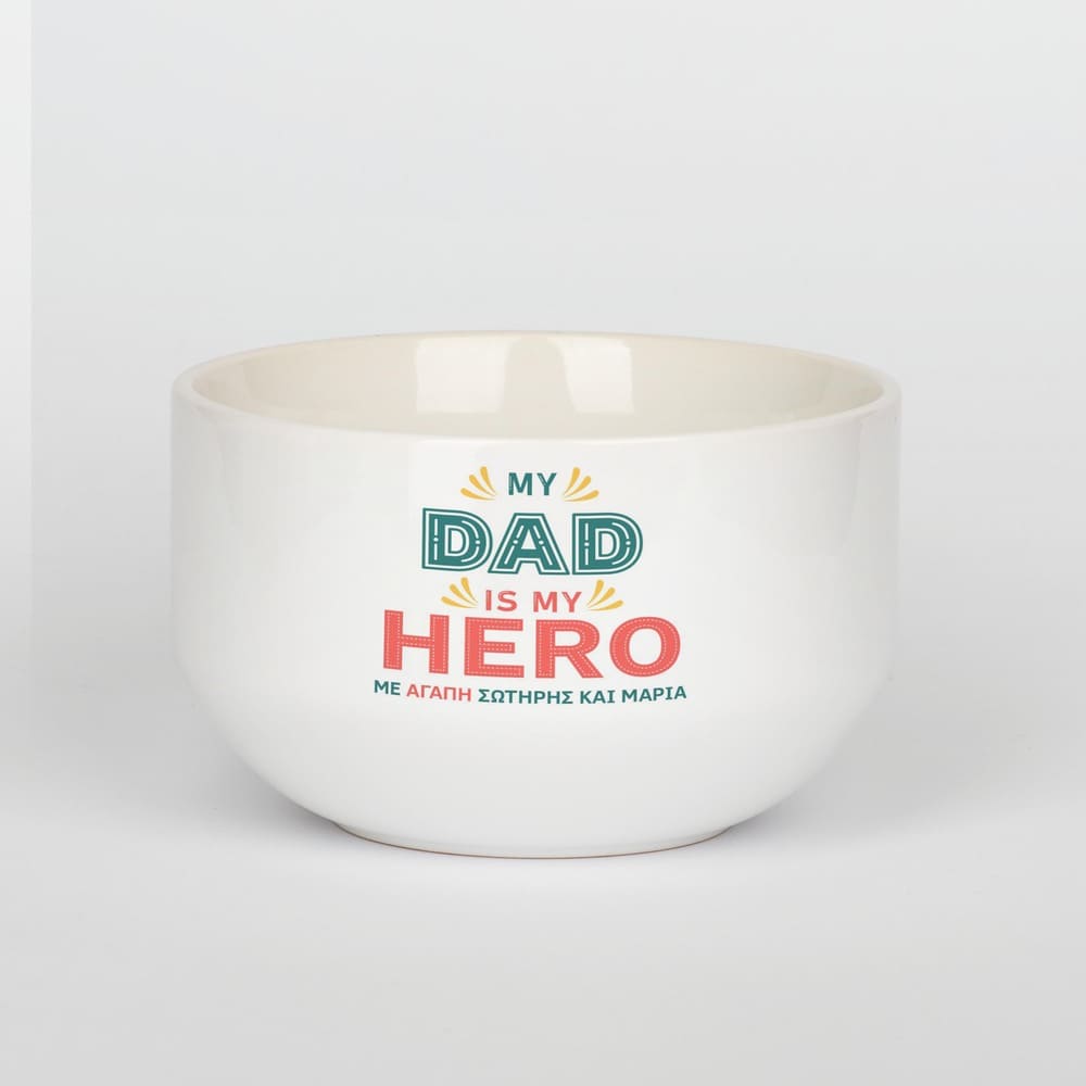 Personalized Ceramic Bowl - My Dad Is My Hero
