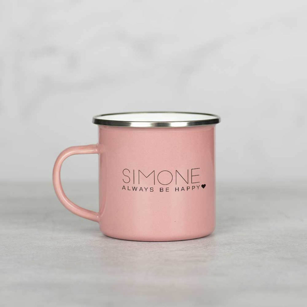 Always Be Happy - Colored Enamel Stainless Steel Mug