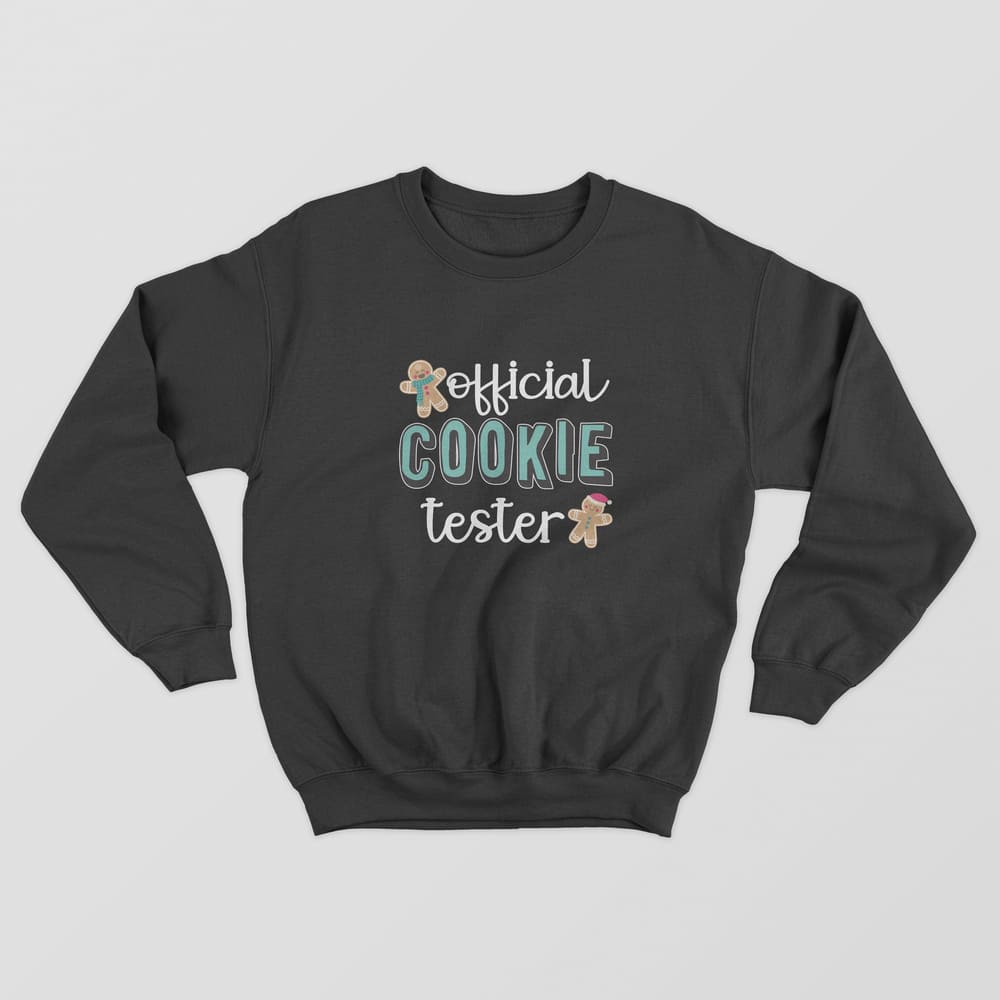 Official Cookie Tester Sweatshirt