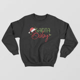 Santa Baby Sweatshirt - GOTShirts