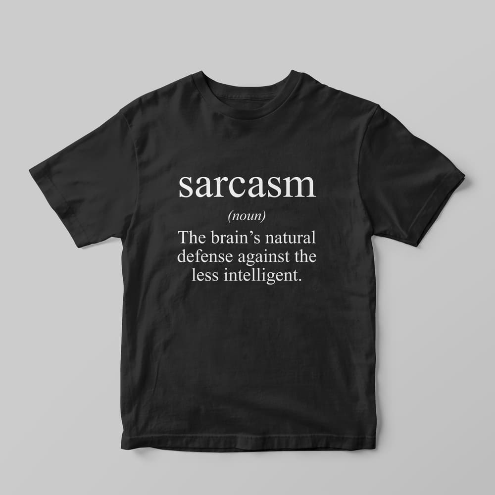 Sarcasm Definition T-Shirt - GOTShirts