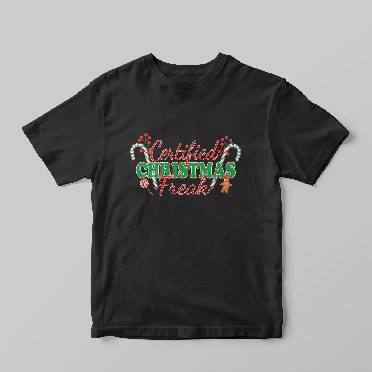 Certified Christmas Freak - Regular Fit T-shirt - GOTShirts