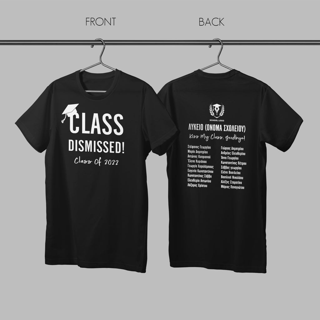 Class Dismissed T-Shirt