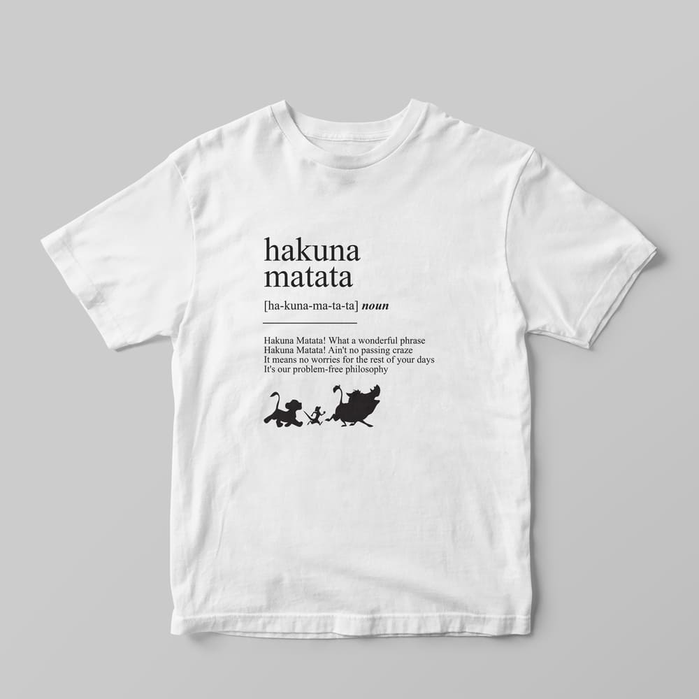 Hakuna Matata Definition T-Shirt - GOTShirts