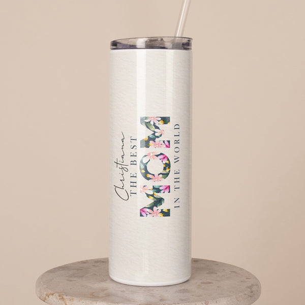 The Best Mom In The World - Stainless Steel Skinny Tumbler With Straw - GOTShirts