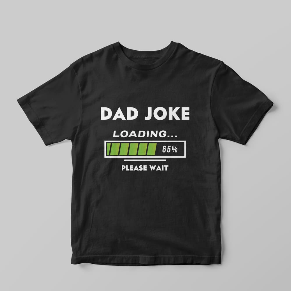 Dad Joke T-Shirt - GOTShirts